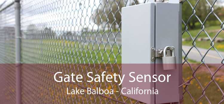 Gate Safety Sensor Lake Balboa - California